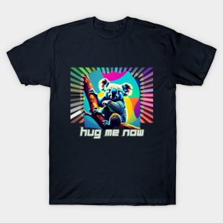 Hug me now (koala bear neon colors) T-Shirt